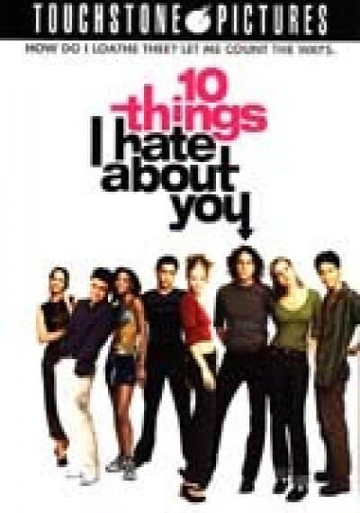 10 Things I Hate About You